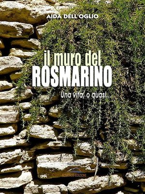 cover image of Il muro del rosmarino